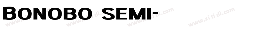 Bonobo semi字体转换